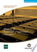 Modelos de inspección y supervisión educativa