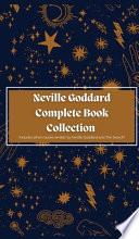 Neville Goddard Complete Book Collection