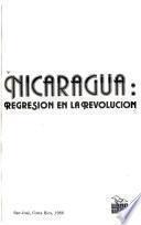 Nicaragua, regresión en la revolución