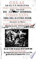 Obras del V.P. Maestro Fr. Luis de Granada, del Orden de Santo Domingo ...