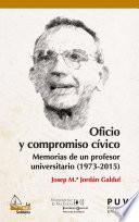 Oficio y compromiso cívico