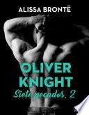Oliver Knight. Siete pecados, 2