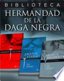 Pack 3 ebooks: Amante oscuro | Amante eterno | Amante despierto (La Hermandad de la Daga Negra 1, 2)