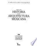 Para una historia de la arquitectura mexicana