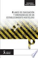 Planes de evacuación y emergencias en un establecimiento hotelero