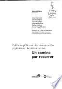 Políticas Públicas de Comunicación Y Género en América Latina