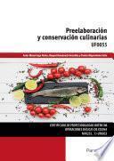 Preelaboración y conservación culinarias: UF0055