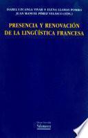 Presencia y renovación de la lingüística francesa