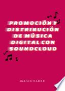 Promoción y distribución de música digital con SoundCloud