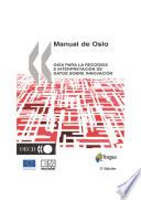 Propuesta de norma practica para encuestas de investigacion y desarollo experimental Oslo Manual Guía para la recogida e interpretación de datos sobre innovación, 3a edición