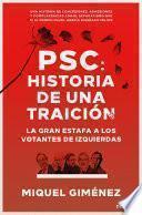 PSC: Historia de una traición