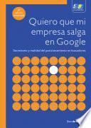 Quiero que mi empresa salga en Google. 3ª Edición actualizada