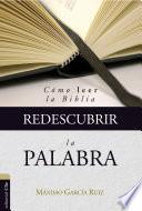 Redescubrir la Palabra