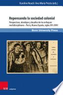 Repensando la sociedad colonial