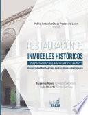 Restauración de inmuebles históricos