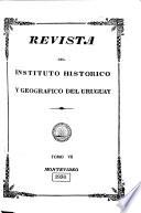 Revista del Instituto Historico y Geográfico del Uruguay