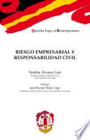 Riesgo empresarial y responsabilidad civil