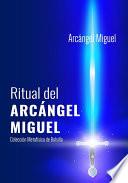 Ritual del Arcángel Miguel