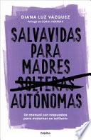 Salvavidas para madres autónomas