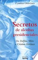 Secretos de alcobas presidenciales