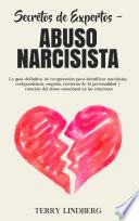 Secretos de Expertos - Abuso Narcisista