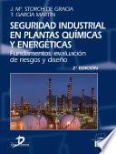 Seguridad industrial en plantas químicas y energéticas