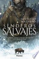 Senderos salvajes