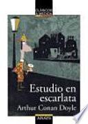 Sherlock Holmes. Estudio en escarlata