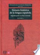 Sintaxix Historica de la Lengua Espanola