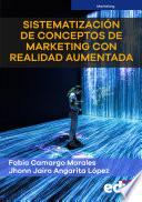 Sistematización de conceptos de marketing con realidad aumentada