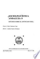 Sociolingüística andaluza: Estudios sobre el enunciado oral