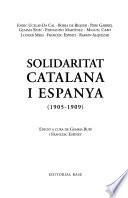 Solidaritat catalana i Espanya (1905-1909)