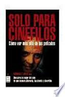 Solo para cinéfilos