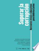 Superar la corrupción. Horizontes éticos y educativos para América Latina