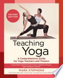 Teaching Yoga, Second Edition