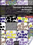 Técnicas de análisis de imagen, (2a ed.)