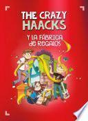 The Crazy Haacks y la fábrica de regalos (The Crazy Haacks)