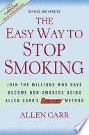 The Easy Way to Stop Smoking