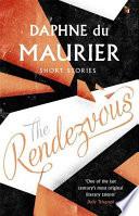 The Rendezvous and Other Stories