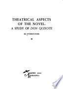 Theatrical Aspects of the Novel