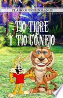 Tío Tigre y Tío Conejo