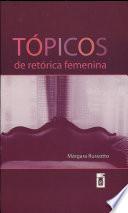 Tópicos de retórica femenina