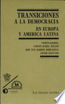 Transiciones a la democracia en Europa y America Latina