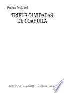 Tribus olvidadas de Coahuila