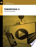 TVMorfosis 4