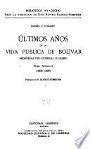 Ultimos anos de la publica de Bolivar