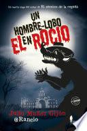 Un hombre-lobo en El Rocío