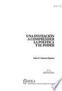 Una invitación a comprender la política y el poder