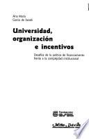 Universidad, organización e incentivos