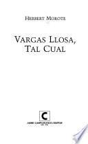 Vargas Llosa, tal cual